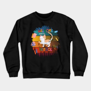 Welcome Back To School Crewneck Sweatshirt